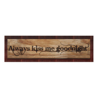 Altijd Kiss me Goodnight (Rustic)