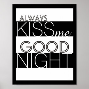 altijd kus me welterusten poster wandkunst