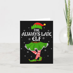 Altijd Laat Elf Kerst Familie Meisjes Vrouwen Elf Kaart