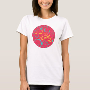 Altijd Lezend   Heldere Roze Blauwe Geel & T-shirt