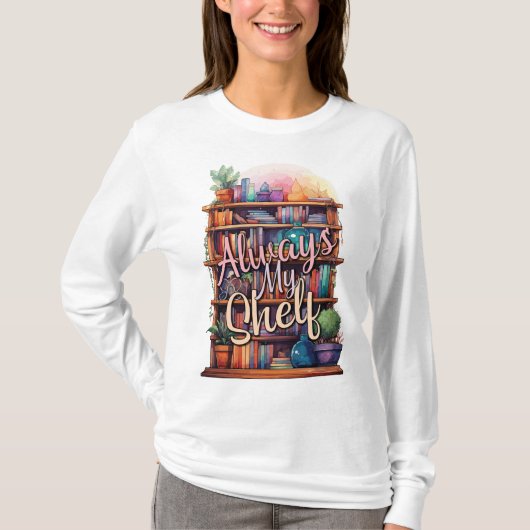 "Altijd mijn plank" Boekliefhebbers T-shirt (Voorkant)