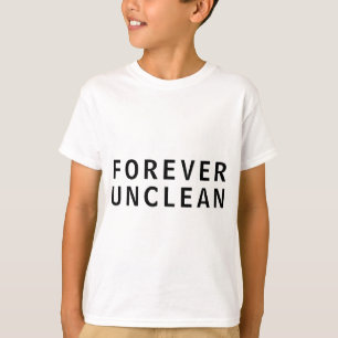 Altijd Onrein Grappig Grof Bericht T-Shirt