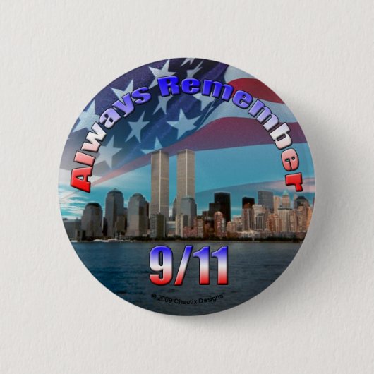 Altijd onthouden 9/11 ronde button 5,7 cm (Voorkant)