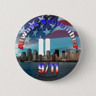 Altijd onthouden 9/11 ronde button 5,7 cm