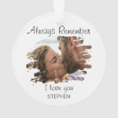Altijd onthouden dat ik van je hou | Kerstboom Ornament (achterkant)