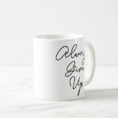 Altijd opgeven koffiemok (Voorkant rechts)