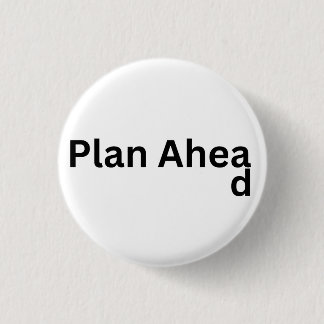 Altijd plannen ronde button 3,2 cm