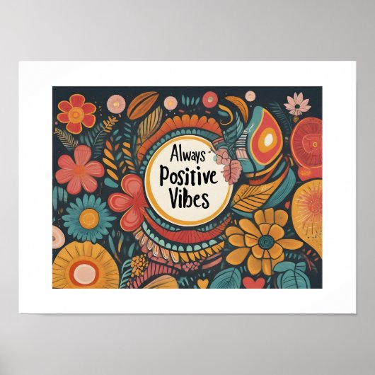 Altijd positieve vibes poster (Voorkant)