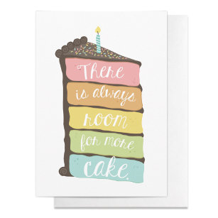 Altijd ruimte voor een Cake Birthday-kaart Kaart