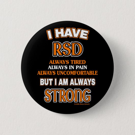 Altijd sterk...RSD/CRPS Ronde Button 5,7 Cm (Voorkant)