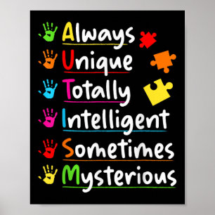 Altijd uniek autisme bewustzijn Helemaal intellige Poster