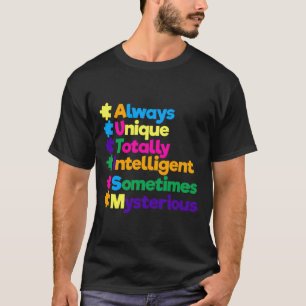 Altijd unieke Geweldige supporters voor Autisme T-shirt
