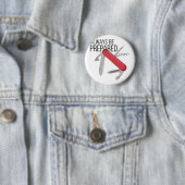 Altijd voorbereid ronde button 5,7 cm (In situ)