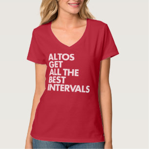 Altos krijgt alle beste intervallen T-Shirt