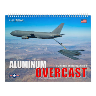 ALUMINIUM OVERCAST - US Military Widebody Aviation Kalender