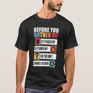 Alvorens u me Beheerder van Sysadmin verbindt T-shirt