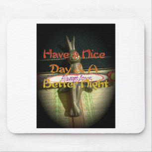 Alwaus Love Hakuna Matata hebben een mooie dag en  Muismat