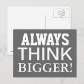 Alway Think Bigger - carte postale de motivation (Devant / Derrière)