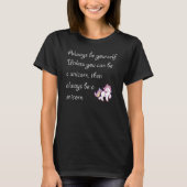 Always be a unicorn t-shirt (Voorkant)