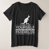 Always Be Yourself Pademelon Gift (Design devant)