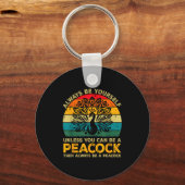 Always Be Yourself Unless You Can Be A Pea Funny P Sleutelhanger (Voorkant)