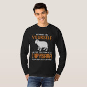 Always Be Yourself Zoo Rodent  Capybara T-shirt (Voorkant volledig)