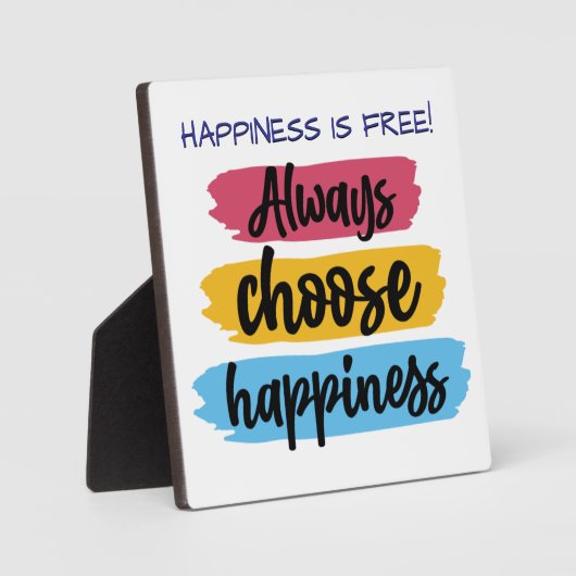 Always Choose Happiness Quote Plaque (Recto)