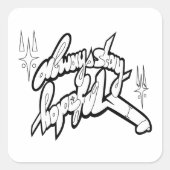 Always Stay Hopeful Typography Tee Vierkante Sticker (Voorkant)
