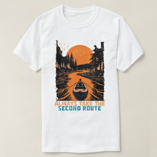 Always Take the Second Route T-shirt (Design voorkant)