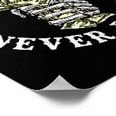 Always Tired Never Broke Skull (on Back) Poster (Hoek)