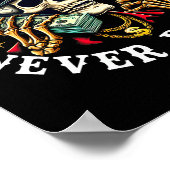 Always Tired Never Broke Skull (on Back)  Poster (Hoek)