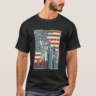 Always United Always America We Will Never Forget  T-shirt