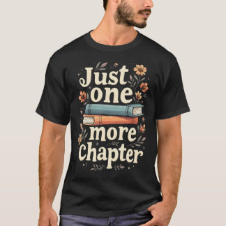 Alweer een hoofdstuk Boek lezen bloemige leraren T-shirt