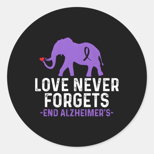 Alzheimers Bewustzijn Liefde Vergeet Nooit Einde A Ronde Sticker (Voorkant)