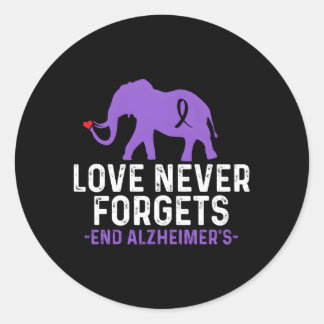 Alzheimers Bewustzijn Liefde Vergeet Nooit Einde A Ronde Sticker