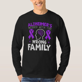 Alzheimer's gecommuniceerd met de verkeerde famili t-shirt