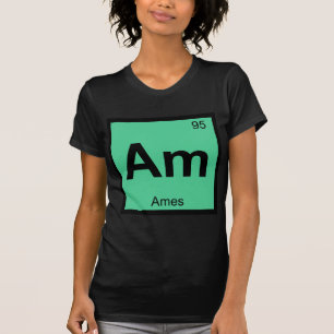 Am - Ames Iowa Scheikunde Periodiek Systeem Symboo T-shirt
