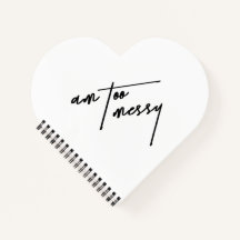 Am Too Messy - Grappig en relatable Notitieboek