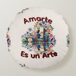 Amarte es un Arte Rond Kussen
