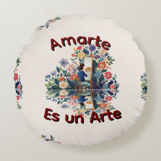 Amarte es un Arte Rond Kussen