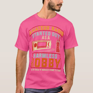 Amateur Radio begon als een onberispelijke hobby-h T-shirt