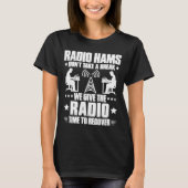 Amateur Radio Operator Time to Recover Ham Radio R T-shirt (Voorkant)