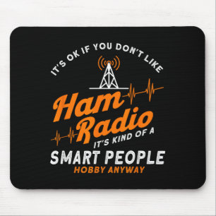Amateur Radio Slimme Mensen Hobby Anyway Ham Radio Muismat