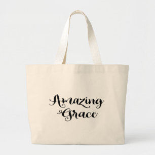 Amazing Grace Inspirerend Quote Gezegde Grote Tote Bag