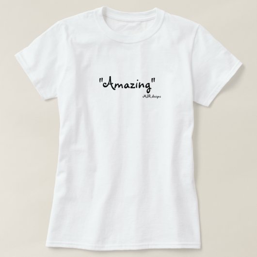 "Amazing", MSR-design T-shirt (Design voorkant)