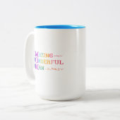 Amazing Wonderful Woman Mam Rainbow Typografie Tweekleurige Koffiemok (Voorkant links)