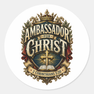 Ambassadeur voor Christus Bijbelvers Christelijk E Ronde Sticker
