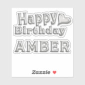 Amber Happy Birthday silver Aufkleber Sticker (Vel)