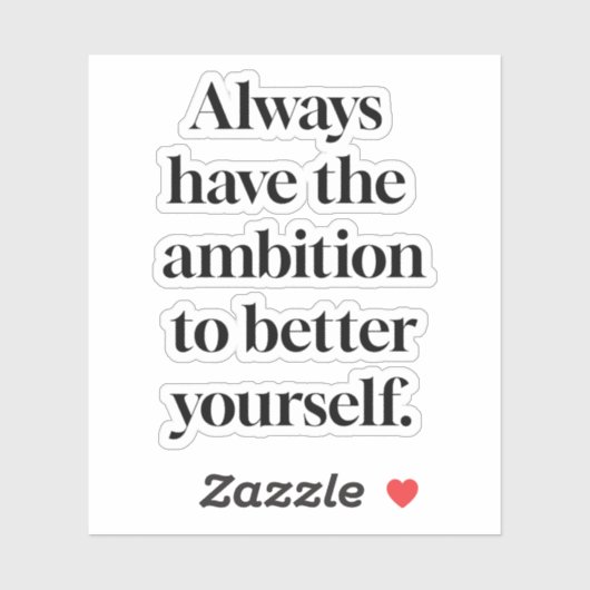 Ambition Custom-Cut Vinyl Sticker (Vel)