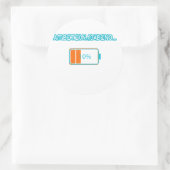 Ambition Loading… 10% | Motivational Battery Low F Ronde Sticker (Tas)
